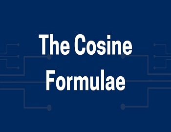 The Cosine Formulae