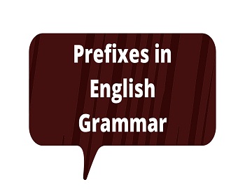 Prefixes in English Grammar