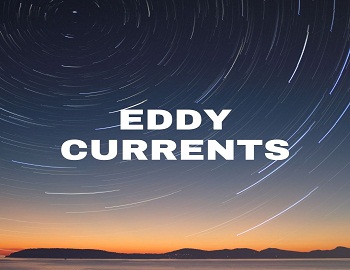 Eddy Currents