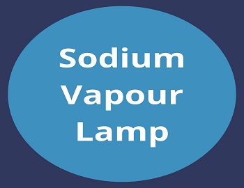 Sodium Vapour Lamp