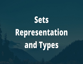 Sets Representation and Types