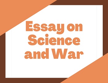 Essay on Science and War