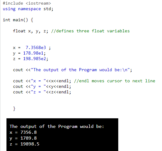 Program to demonstrate the use of Float variables in Exponent Form