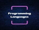 Programming Languages (1st, 2nd, 3rd, 4th & 5th Generations)