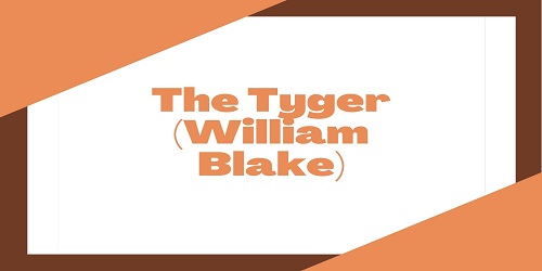 The Tyger (William Blake)