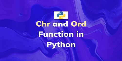 Chr and Ord Function in Python