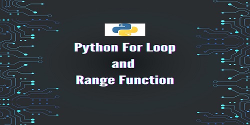 Python For Loop and Range Function
