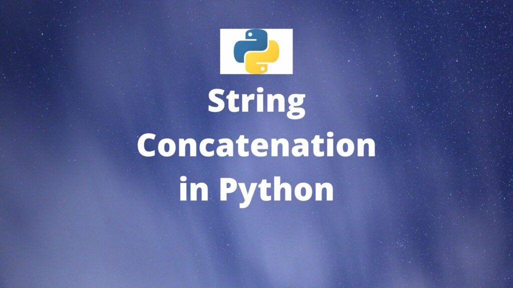 String Concatenation in Python | Important Concept