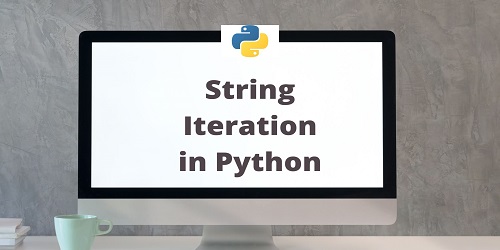 String Iteration in Python
