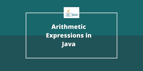 Arithmetic Expressions in Java