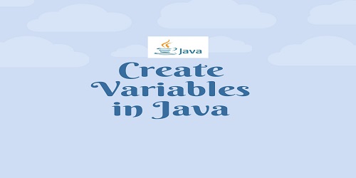 Create Variables in Java