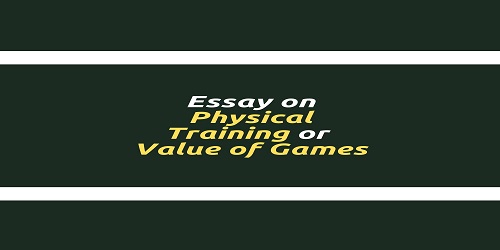 Essay on Physical Training or Value of Games