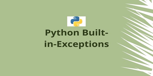 Python Built-in-Exceptions