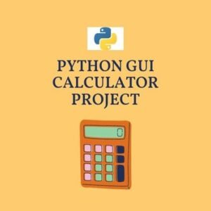 Python GUI Calculator Project [Source Code] Using Tkinter
