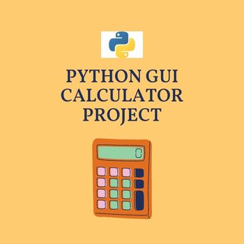 Python GUI Calculator Project