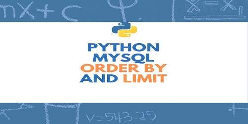 Python MySQL Order By and Limit
