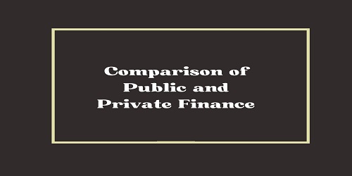 Comparison of Public and Private Finance