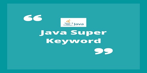 Java Super Keyword