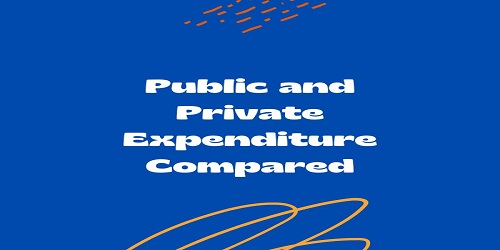Public and Private Expenditure Compared