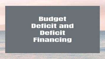 Budget Deficit and Deficit Financing