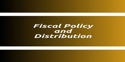 Fiscal Policy and Distribution