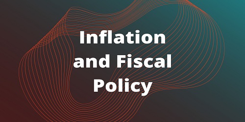Inflation and Fiscal Policy
