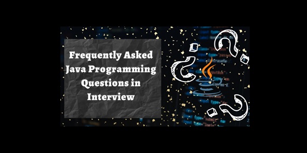 Java Programming Questions in Interview