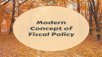Modern Concept of Fiscal Policy
