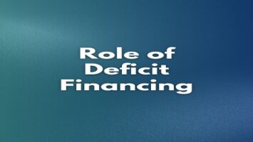 Role of Deficit Financing