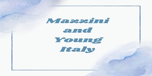 Mazzini and Young Italy