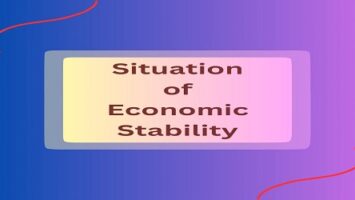 Situation of Economic Stability