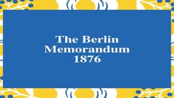 The Berlin Memorandum 1876