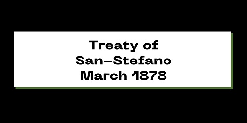 Treaty of San-Stefano