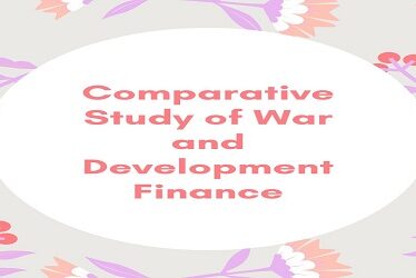 Comparative Study of War and Development Finance
