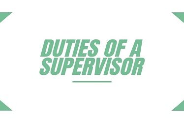 Duties of a Supervisor