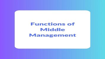 Functions of Middle Management