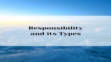 Responsibility and its Types