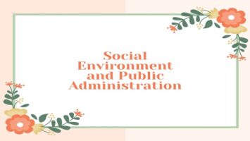 Social Environment and Public Administration