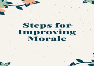 Steps for Improving Morale