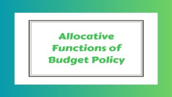 Allocative Functions of Budget Policy