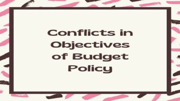 Conflicts in Objectives of Budget Policy