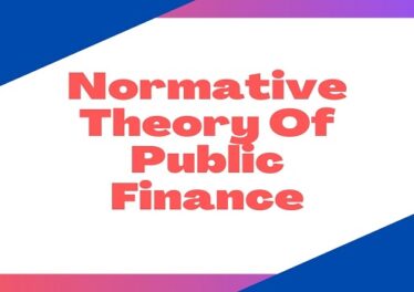 Normative Theory Of Public Finance
