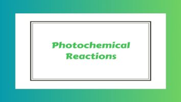 Photochemical Reactions