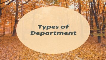 Types of Department