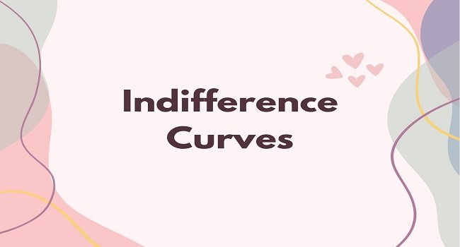 Indifference Curves