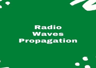 Radio Waves Propagation