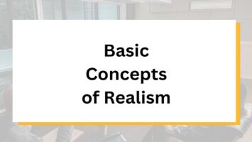 Basic Concepts of Realism