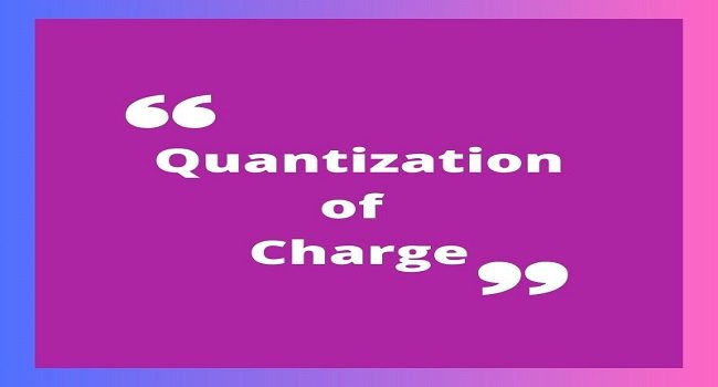 Quantization of Charge