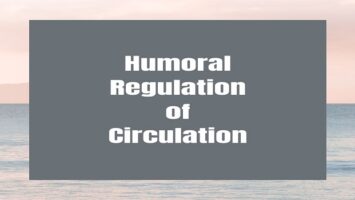 Humoral Regulation of Circulation