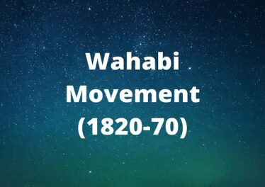 Wahabi Movement (1820-70)